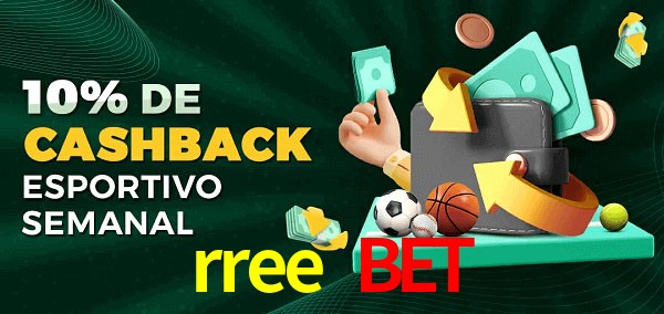 10% de bônus de cashback na rree bet